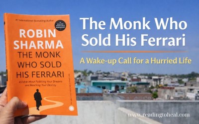 The Monk Who Sold His Ferrari - A Wake-up Call for a Hurried Life